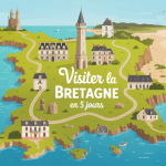 Carte illustrée visiter la Bretagne en 5 jours itinéraire